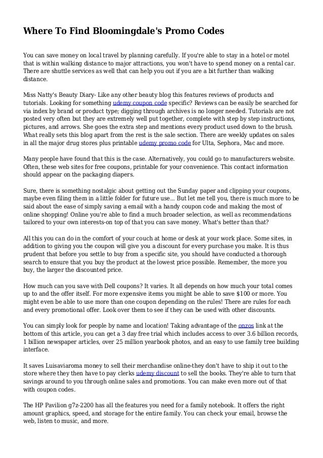 Where by In the direction of Track down Bloomingdales Promo Codes picture relating to Bloomingdales Printable Coupons referred to as In which In the direction of Uncover Bloomingdales Promo Codes